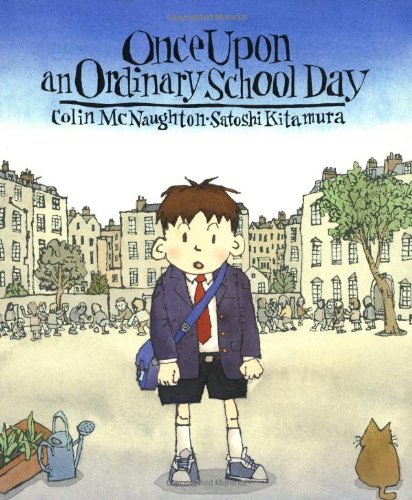 Once Upon An Ordinary School Day-..