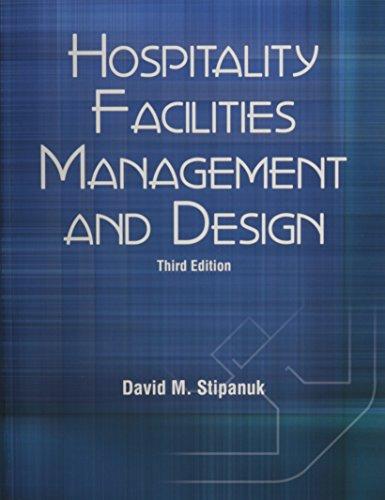 Hospitality Facilities Management And Design - Third Edition-..