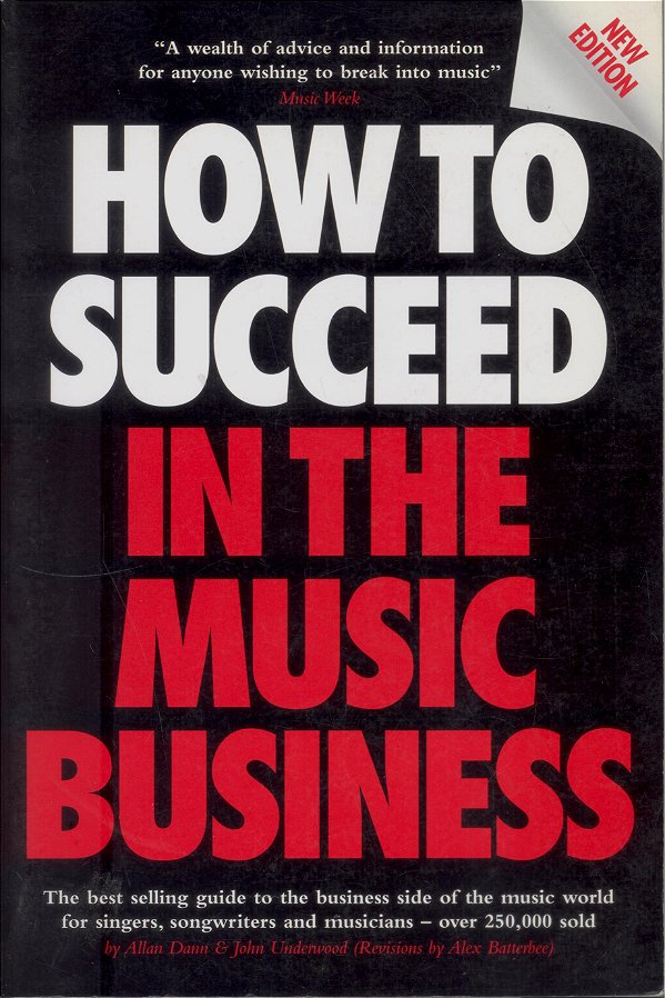 How To Succeed In The Music Business-..