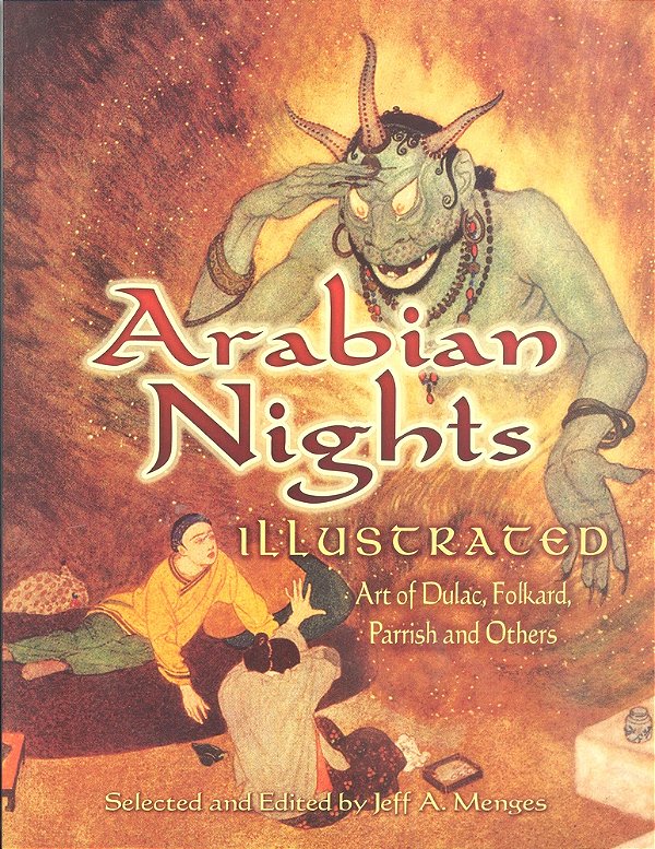 Arabian Nights Illustrated - Art Of Dulac, Folkard, Parrish And Others-..