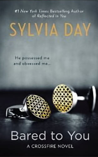 Bared To You - A Crossfire Novel-..