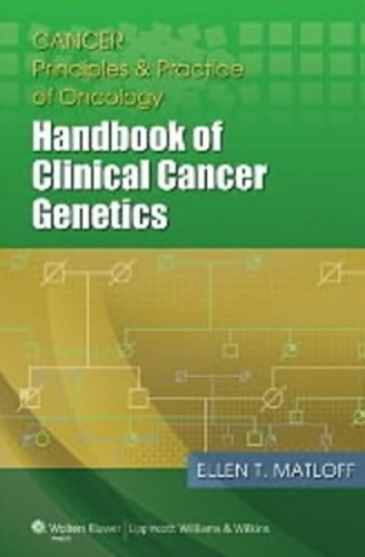 Handbook Of Clinical Cancer Genetics-..