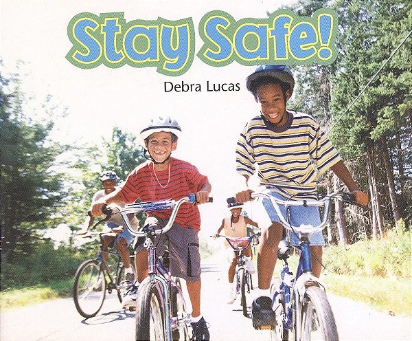 Stay Safe - Leveled Reader Grade 1-..