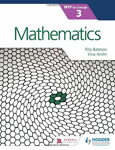 Mathematics For The Ib Myp - Volume 3-..