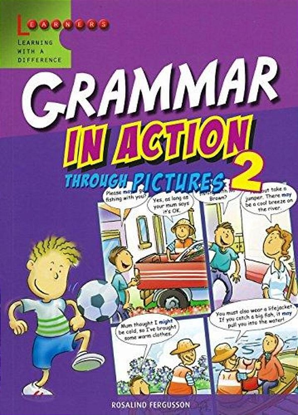 Grammar In Action 2 - Through Pictures-..