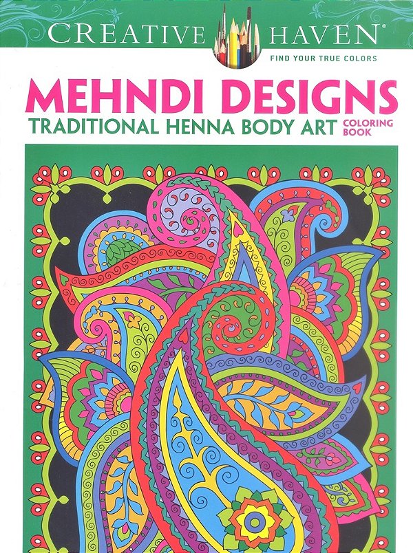 Mehndi Designs - Creative Haven Coloring Books-..