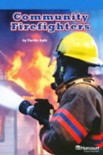 Community Firefighters - On-Level - Grade 6-..