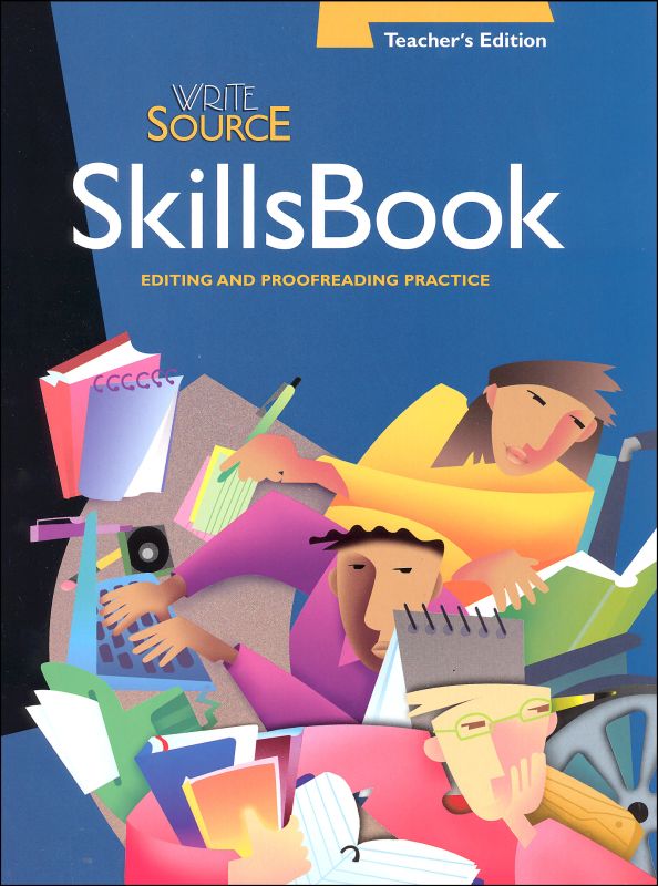 Write Source Skillsbook - Teacher's Edition Grade 9-..