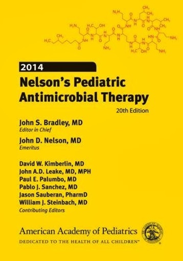 Nelson's Pediatric Antimicrobial Therapy - 20Th Edition-..