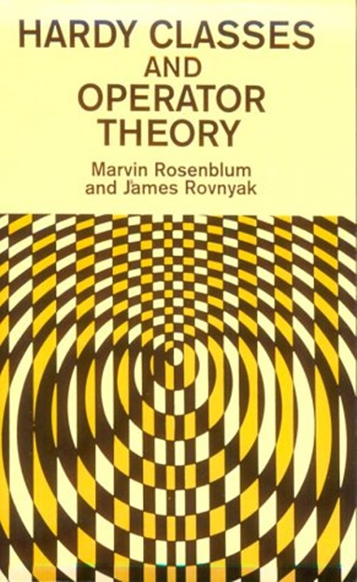 Hardy Classes And Operator Theory-..