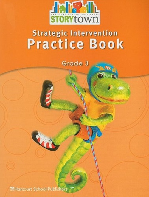 Storytown Strategic Intervention Grade 3 - Practice Book-..