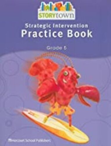 Storytown Strategic Intervention Gr 5 - Practice Book-..