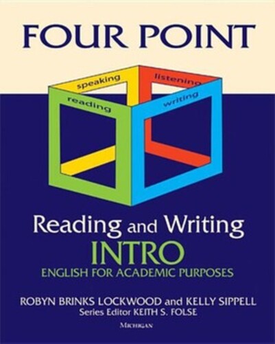Four Point Reading And Writing Intro - English For Academic Purposes-..