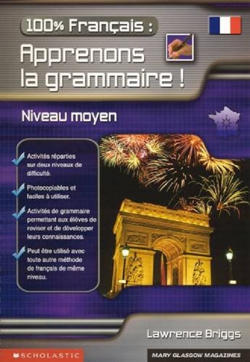 100% Francais - Apprenons La Grammaire!-..