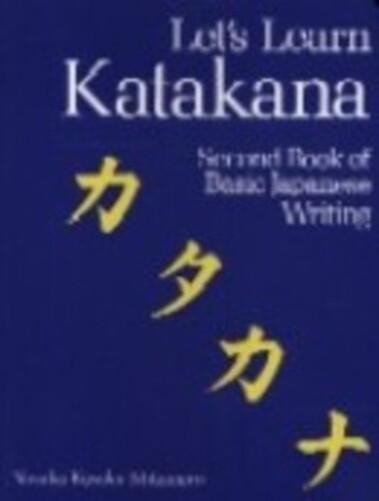 Let's Learn Katakana Second Book Of Basic Japanese Writing-..