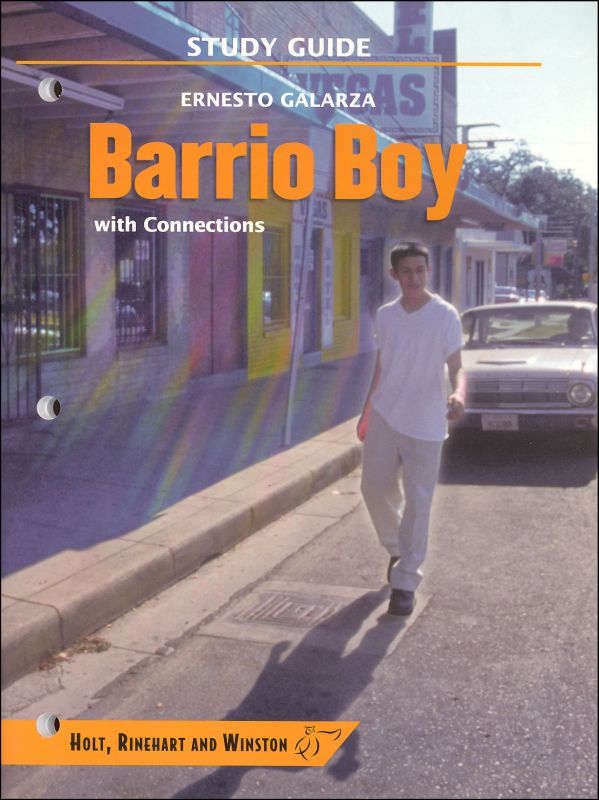 Barrio Boy With Connections - Study Guide-..