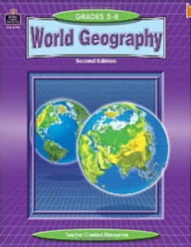 World Geography - Grades 5-8 Second Edition-..