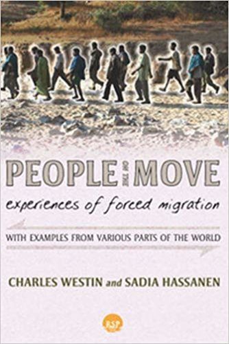 People On The Move - Experiences Of Forced Migration-..