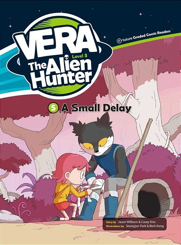 Vera The Alien Hunter - Level 3.5 - A Small Delay - Book With Audio CD-..