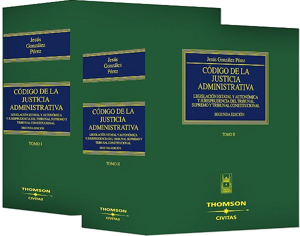 Codigo De La Justicia Administrativa - Vols. I -Y- II-..