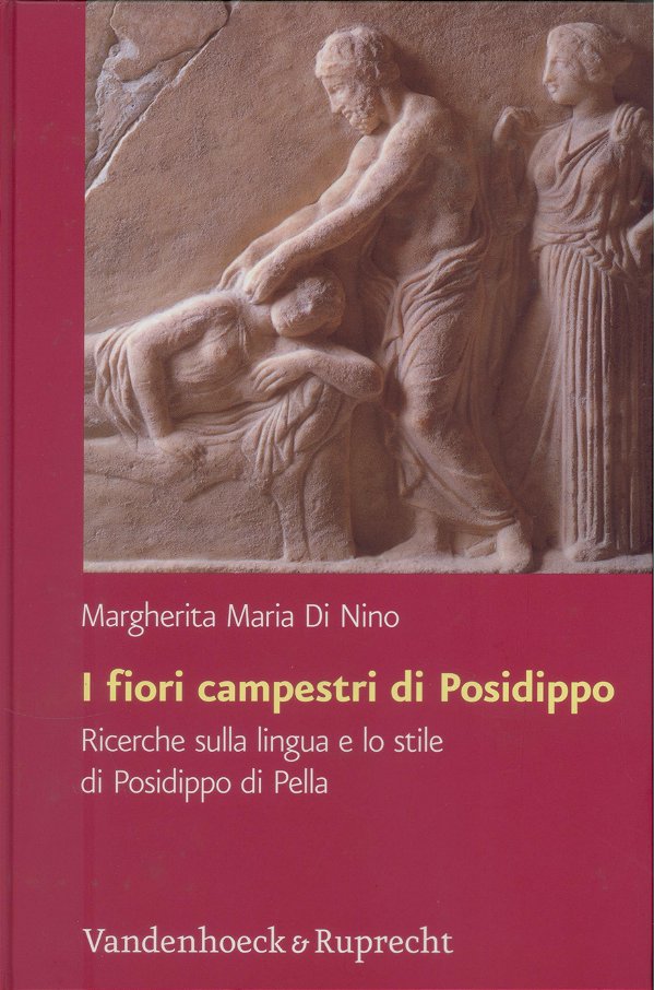 Ricerche Sulla Lingua E Lo Stile Di Posidippo Di Pella-..