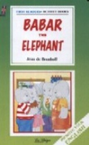 Babar The Elephant - First Readers - Beginner-..