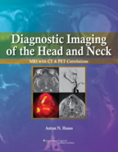 Diagnostic Imaging Of The Head And Neck-..