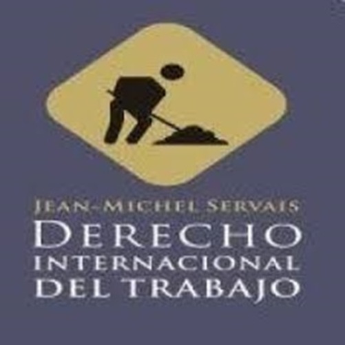 Derecho Internacional Del Trabajo-..
