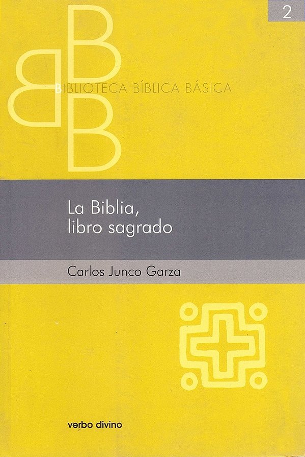 La Biblia, Libro Sagrado - Biblioteca Bíblica Básica 2-..