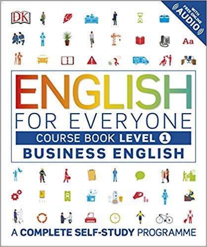 English For Everyone Business English - Level 1 - Course Book - With Free Online Audio-..