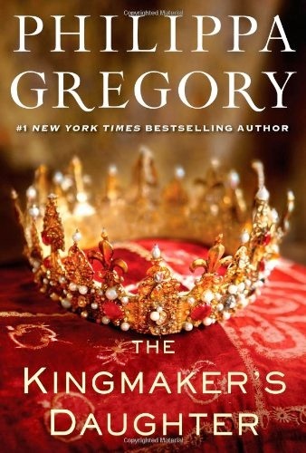 The Kingmaker's Daughter - New York Times Bestselling Author - Volume 4-..