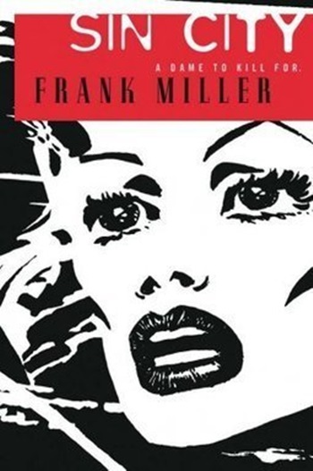Sin City: A Dame To Kill For - Third Edition-..
