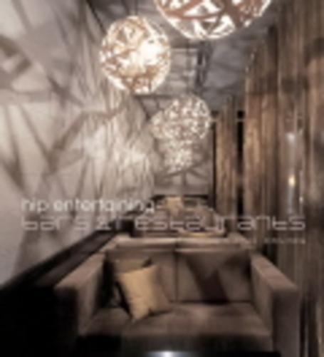 Hip Entertaining: Bars And Restaurants - Hardback-..