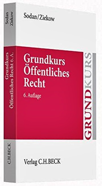 Grundkurs Öffentliches Recht - Staats- Und Verwaltungsrecht-..