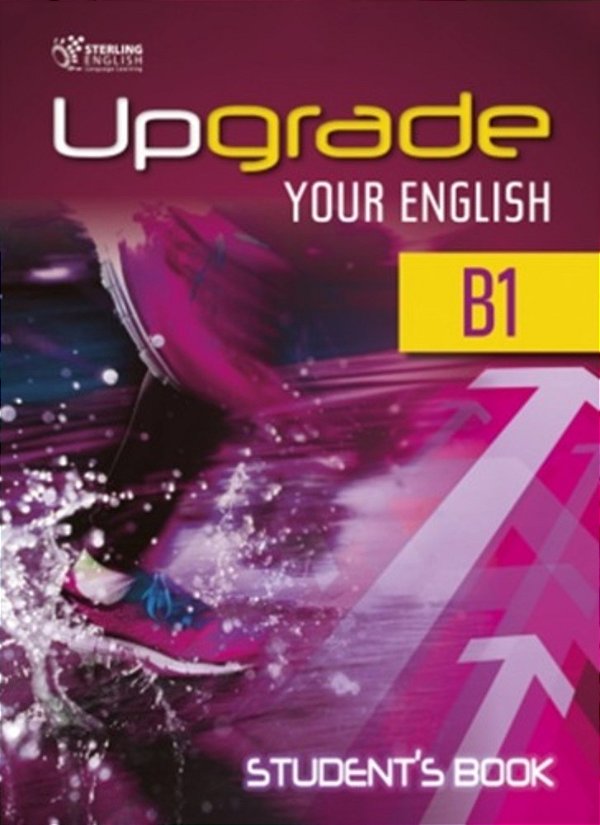 Upgrade Your English B1 - Student's Book-..