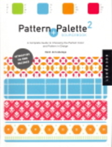 Pattern And Palette Sourcebook 2 With CD-ROM - Paperback-..