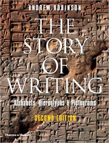 The Story Of Writing - Alphabets, Hieroglyphs & Pictograms-..