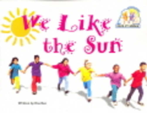 Pair-It Books Emergent Stage 1 Weather We Like The Sun Student Edition-..