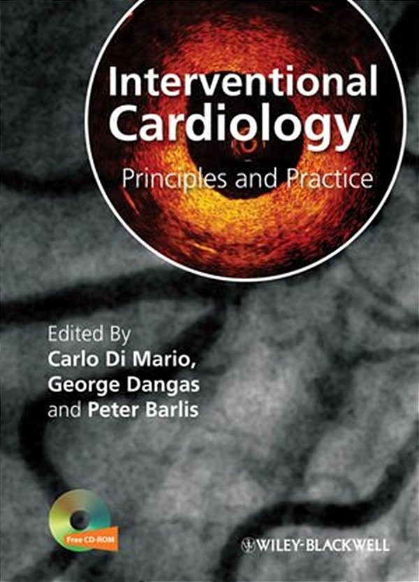 Interventional Cardiology - Principles And Practice-..