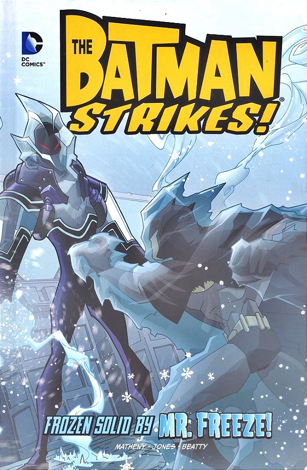 Frozen Solid By Mr Freeze - The Batman Strikes! - Hardback-..