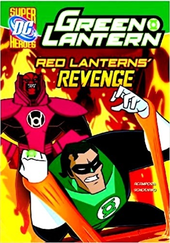 Red Lanterns' Revenge - DC Super Heroes - Green Lantern-..