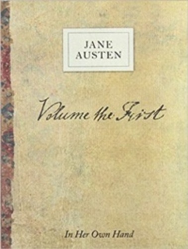 Volume The First - In Her Own Hand-..