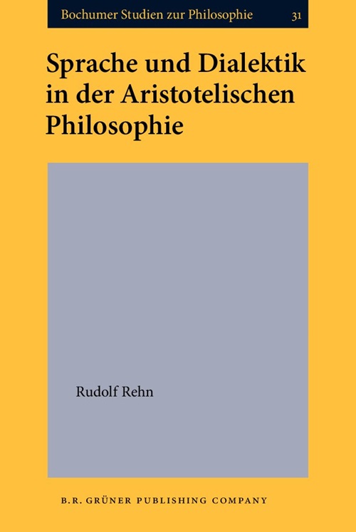 Sprache Und Dialektik In Der Aristotelischen Philosophie-..
