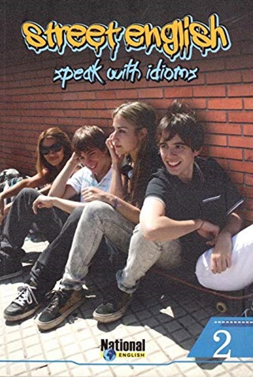 Street English 2 - Speak With Idioms-..