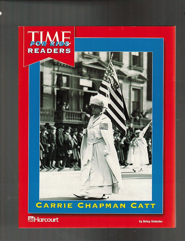 Time For Kids Readers - Carrie Chapman Catt - Pack With 5 Books-..