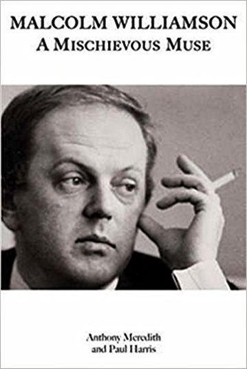 Malcolm Williamson - A Mischievous Muse-..