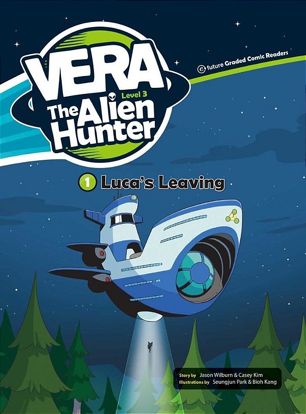 Vera The Alien Hunter - Level 3.1 - Luca's Leaving - Book With Audio CD-..