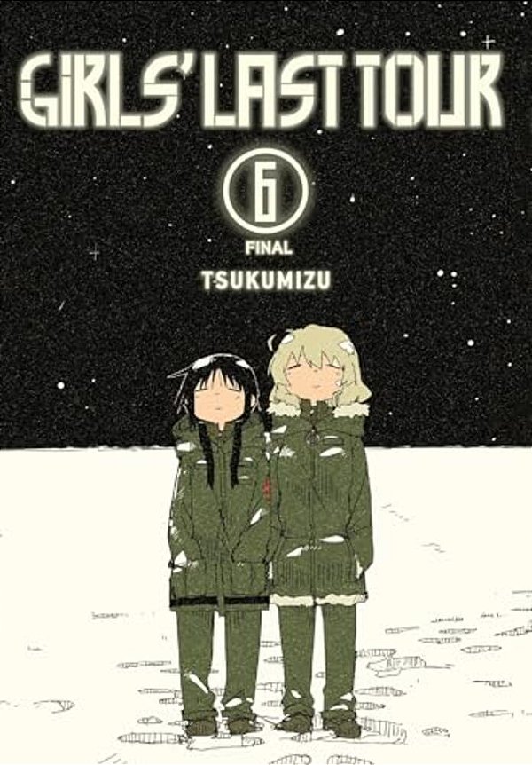 Girls' Last Tour, Vol. 6-..