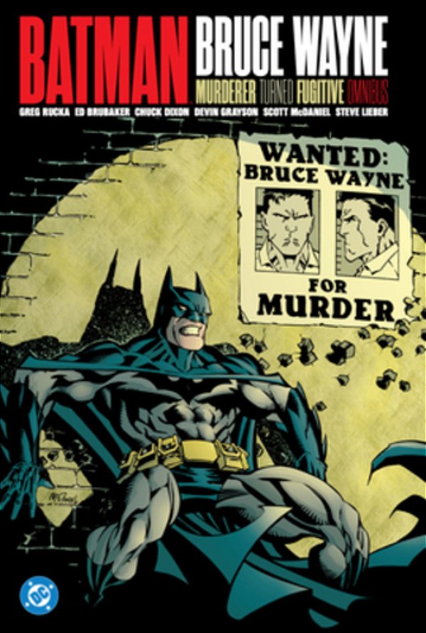 Batman: Bruce Wayne - Murderer Turned Fugitive Omnibus-..
