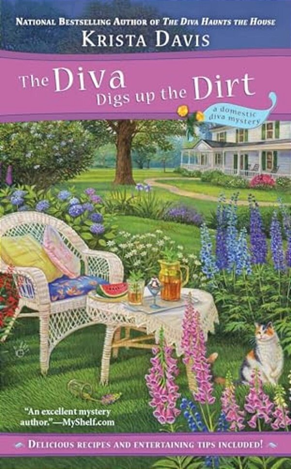 The Diva Digs Up The Dirt-..